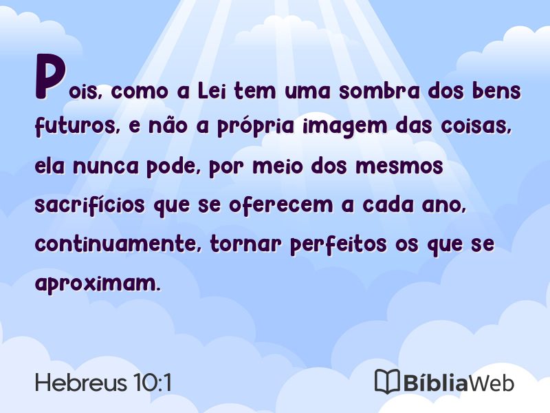 Hebreus 10:1 em imagem para compartilhar