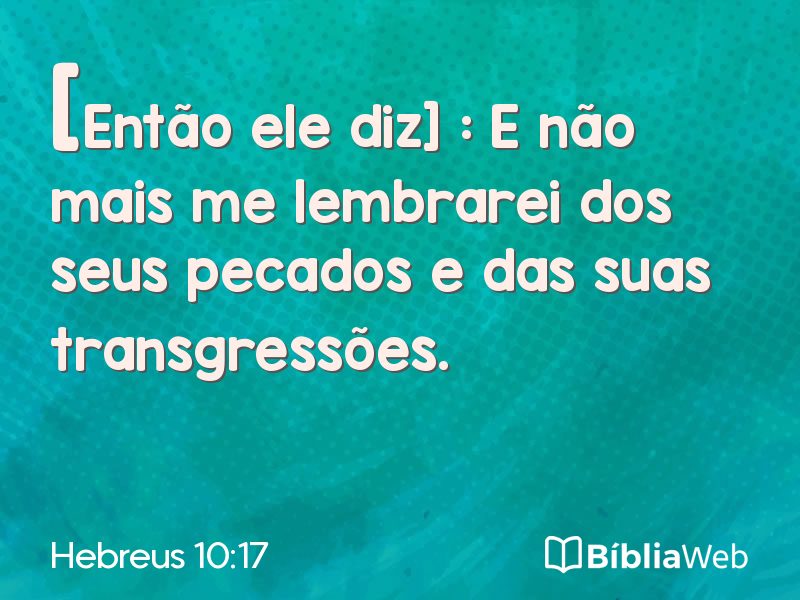 Hebreus 10:17 em imagem para compartilhar