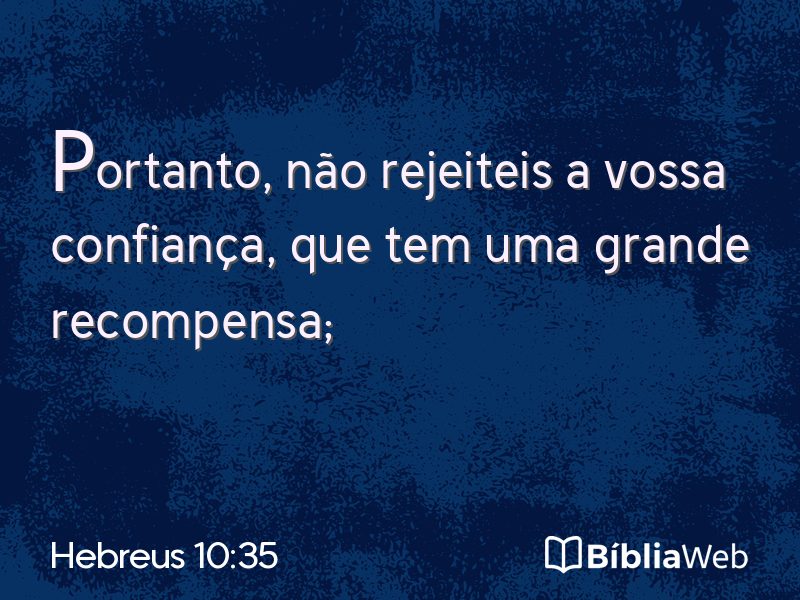 Hebreus 10:35 em imagem para compartilhar