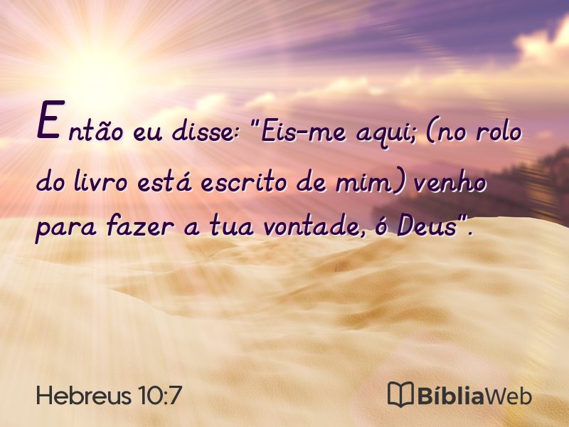 Hebreus 10:7 em imagem para compartilhar