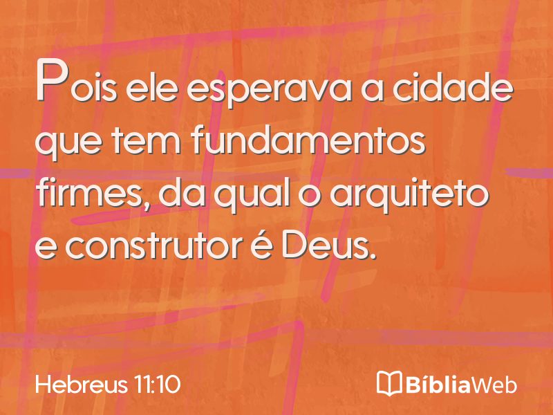 Hebreus 11:10 em imagem para compartilhar