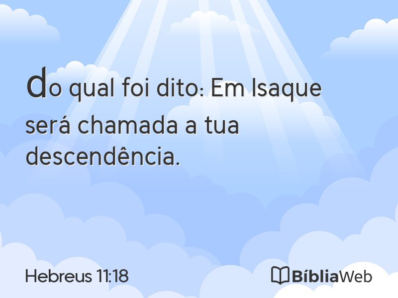 Hebreus 11:18 em imagem para compartilhar