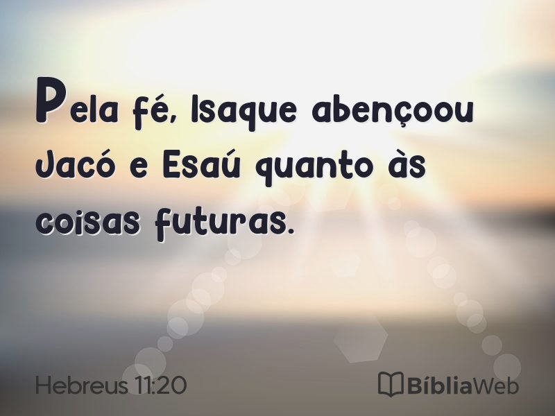 Hebreus 11:20 em imagem para compartilhar