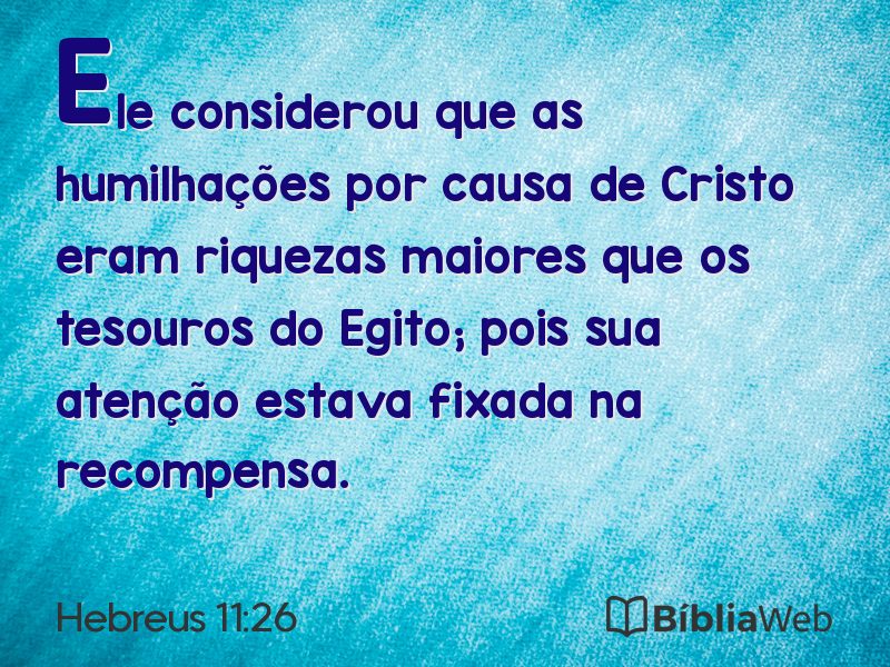 Hebreus 11:26 em imagem para compartilhar