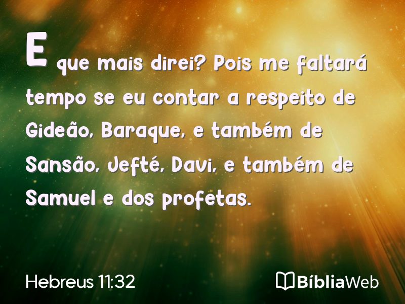 Hebreus 11:32 em imagem para compartilhar