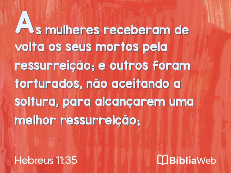 Hebreus 11:35 em imagem para compartilhar
