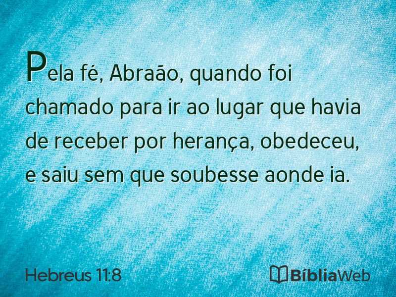Hebreus 11:8 em imagem para compartilhar