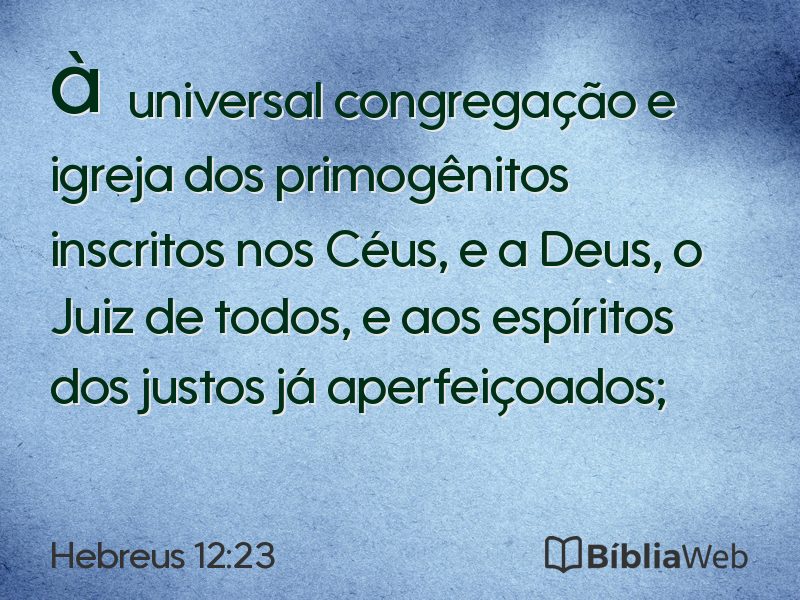 Hebreus 12:23 em imagem para compartilhar