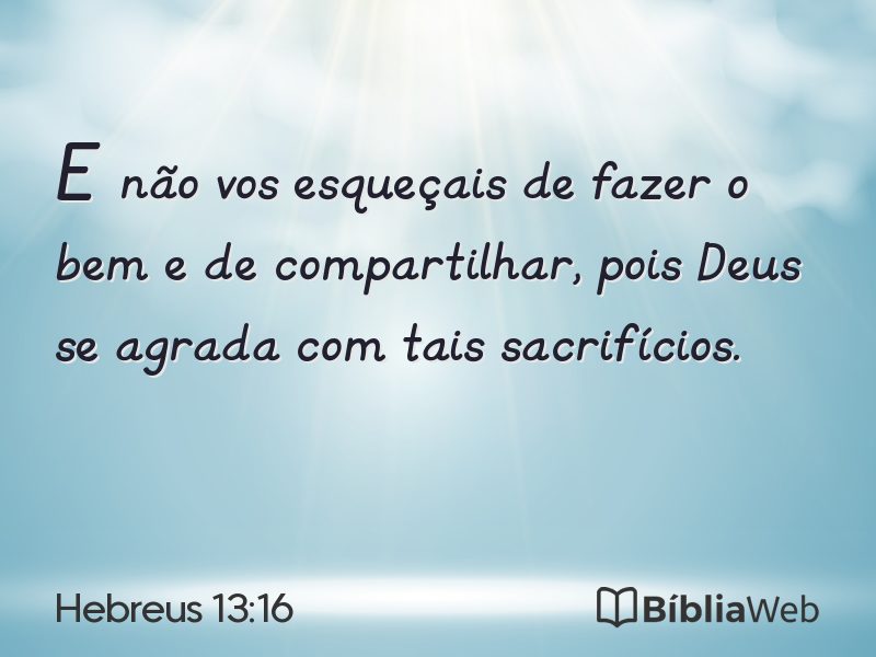 Hebreus 13:16 em imagem para compartilhar