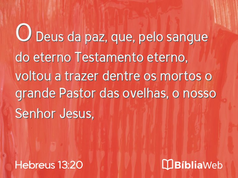 Hebreus 13:20 em imagem para compartilhar
