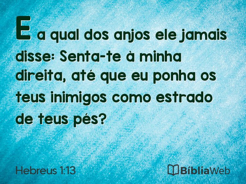 Hebreus 1:13 em imagem para compartilhar