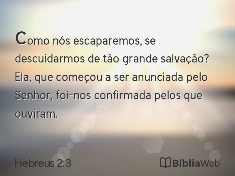 Hebreus 2:3 em imagem para compartilhar