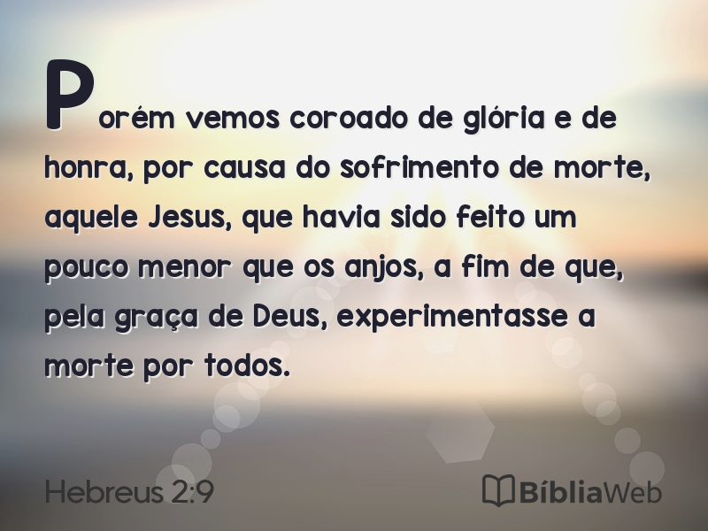 Hebreus 2:9 em imagem para compartilhar
