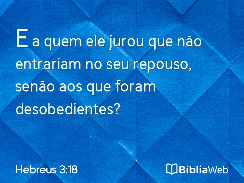 Hebreus 3:18 em imagem para compartilhar