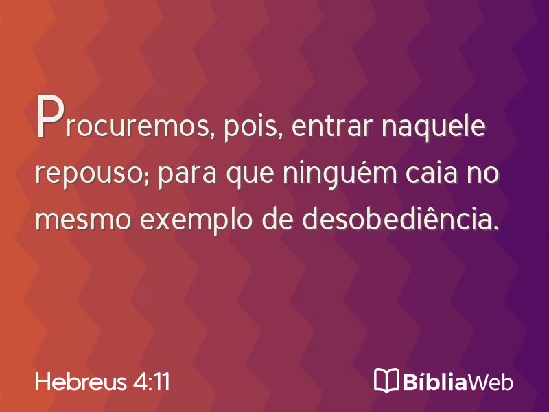 Hebreus 4:11 em imagem para compartilhar
