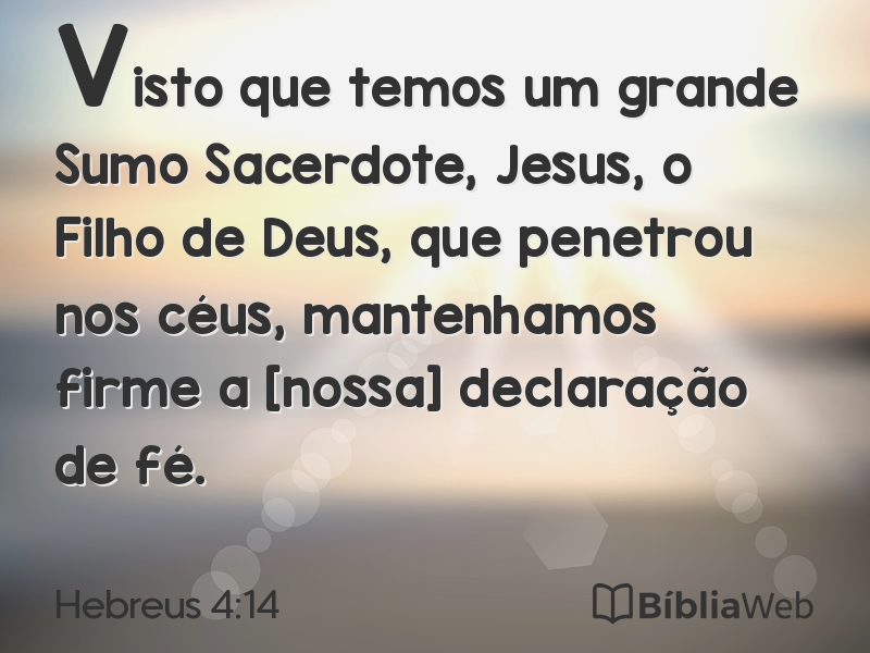 Hebreus 4:14 em imagem para compartilhar