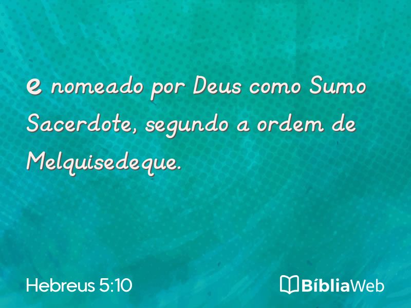 Hebreus 5:10 em imagem para compartilhar