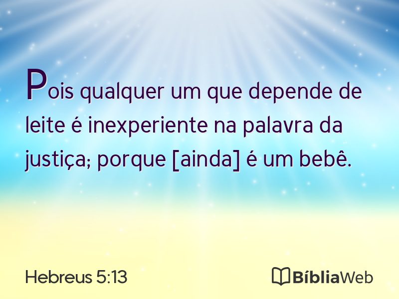 Hebreus 5:13 em imagem para compartilhar
