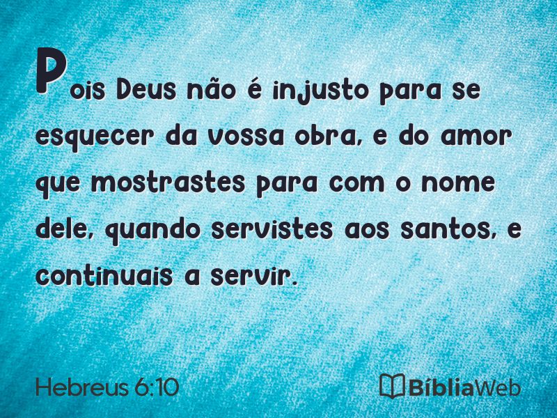 Hebreus 6:10 em imagem para compartilhar