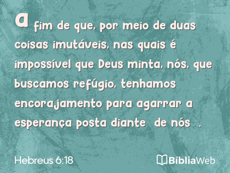 Hebreus 6:18 em imagem para compartilhar