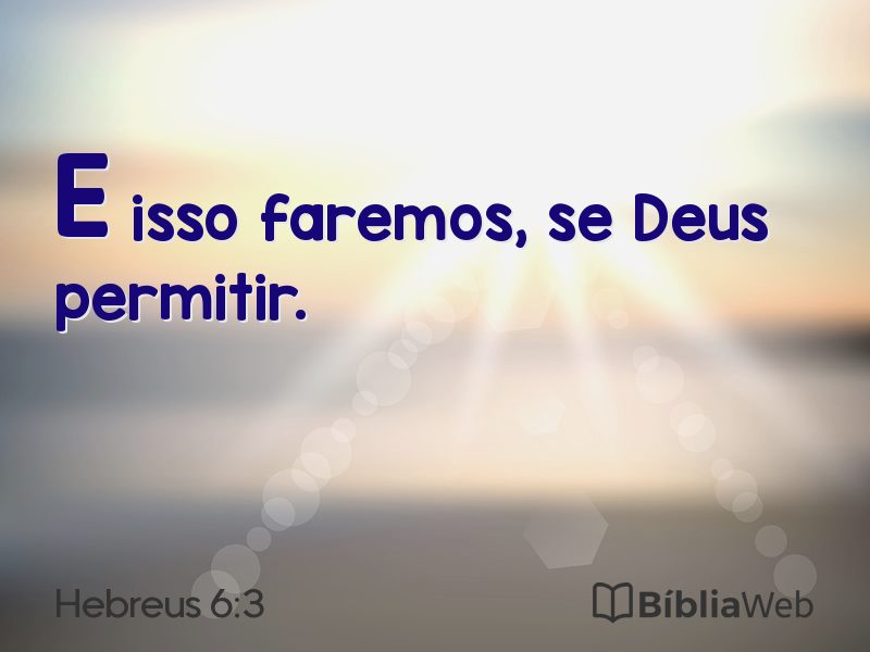 Hebreus 6:3 em imagem para compartilhar