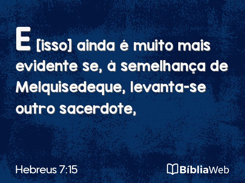 Hebreus 7:15 em imagem para compartilhar