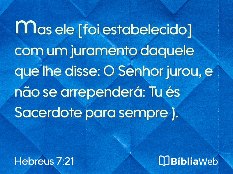Hebreus 7:21 em imagem para compartilhar