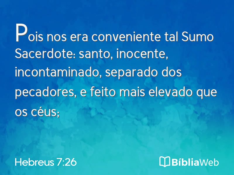 Hebreus 7:26 em imagem para compartilhar