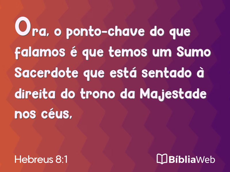 Hebreus 8:1 em imagem para compartilhar