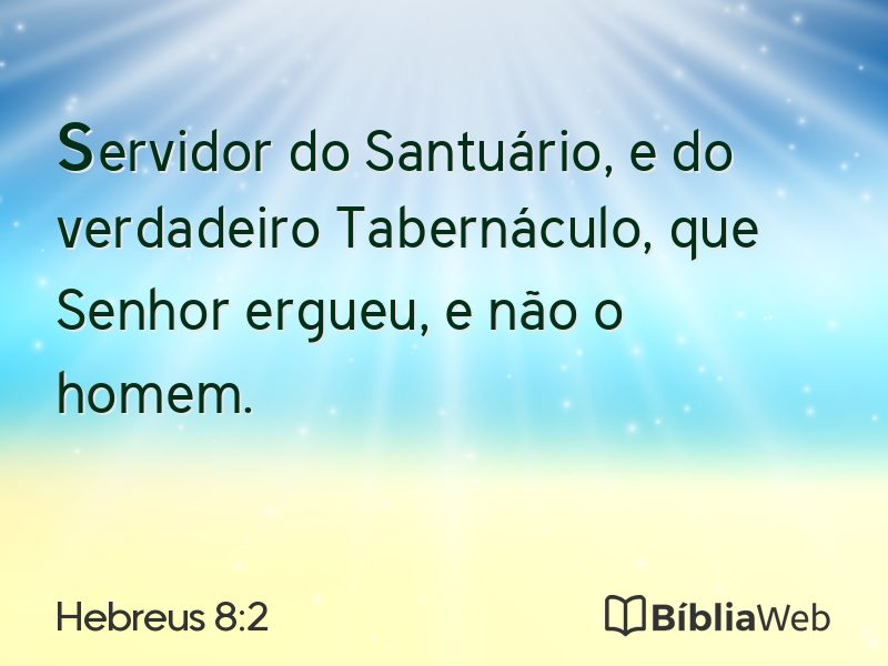 Hebreus 8:2 em imagem para compartilhar