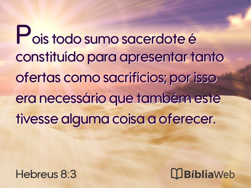 Hebreus 8:3 em imagem para compartilhar