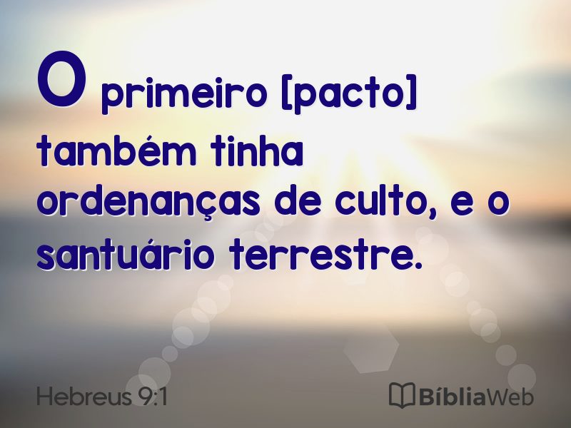 Hebreus 9:1 em imagem para compartilhar