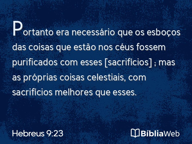 Hebreus 9:23 em imagem para compartilhar