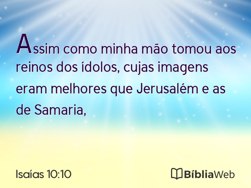 Isaías 10:10 em imagem para compartilhar