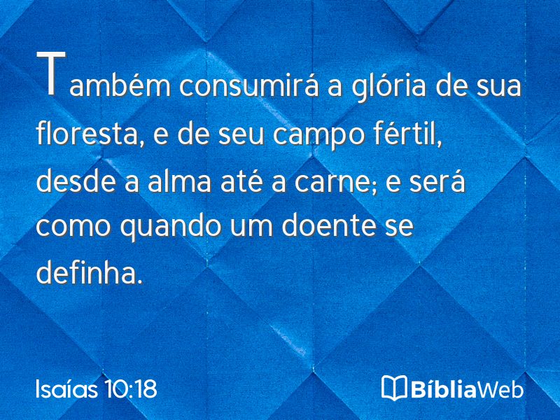 Isaías 10:18 em imagem para compartilhar