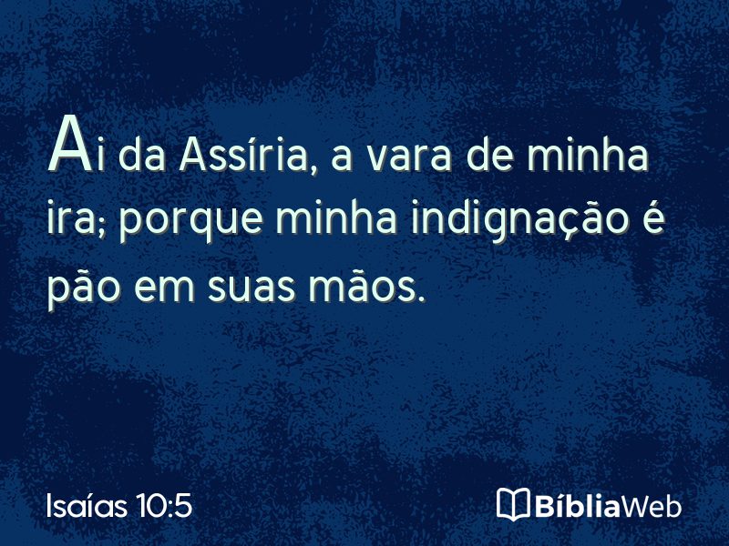 Isaías 10:5 em imagem para compartilhar