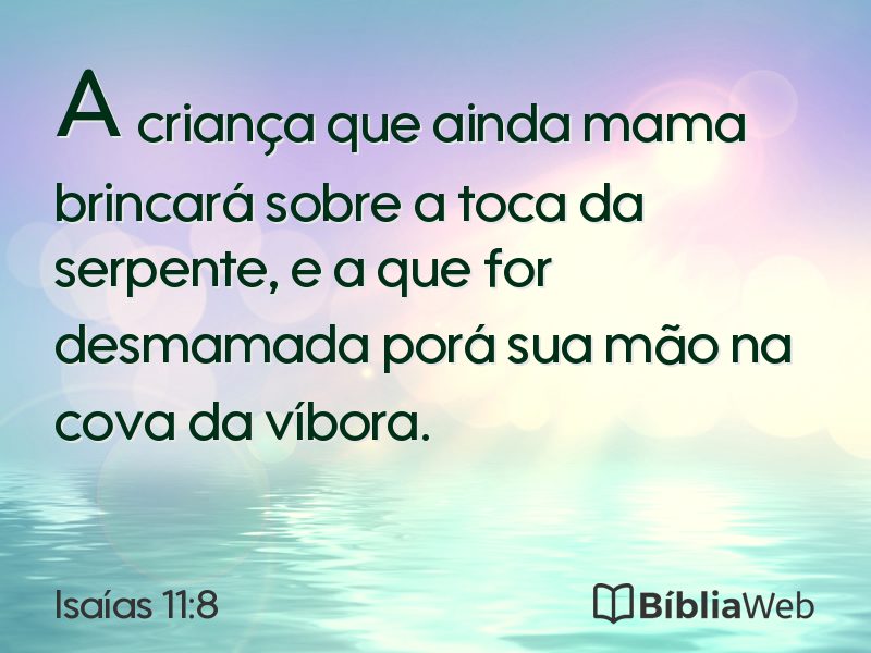 Isaías 11:8 em imagem para compartilhar