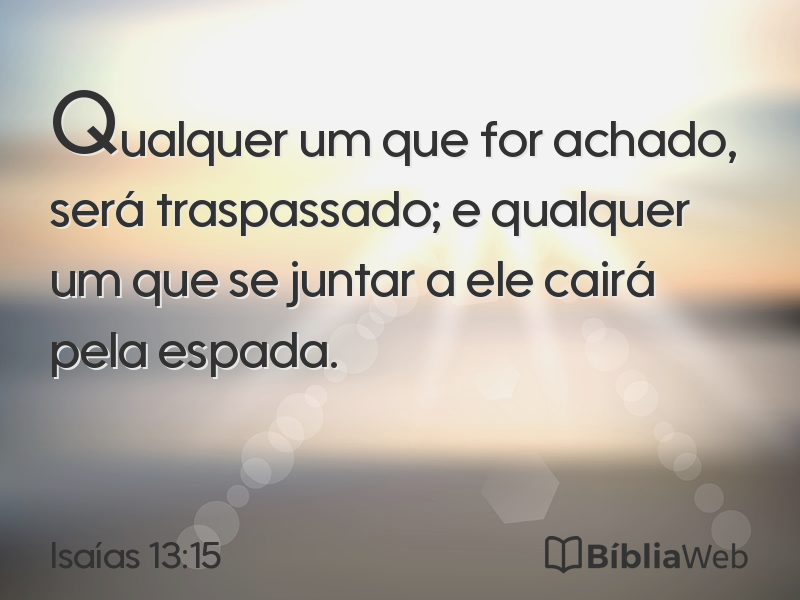 Isaías 13:15 em imagem para compartilhar