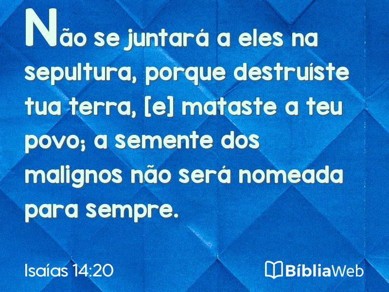 Isaías 14:20 em imagem para compartilhar