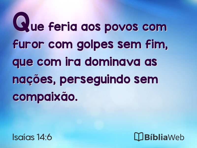 Isaías 14:6 em imagem para compartilhar