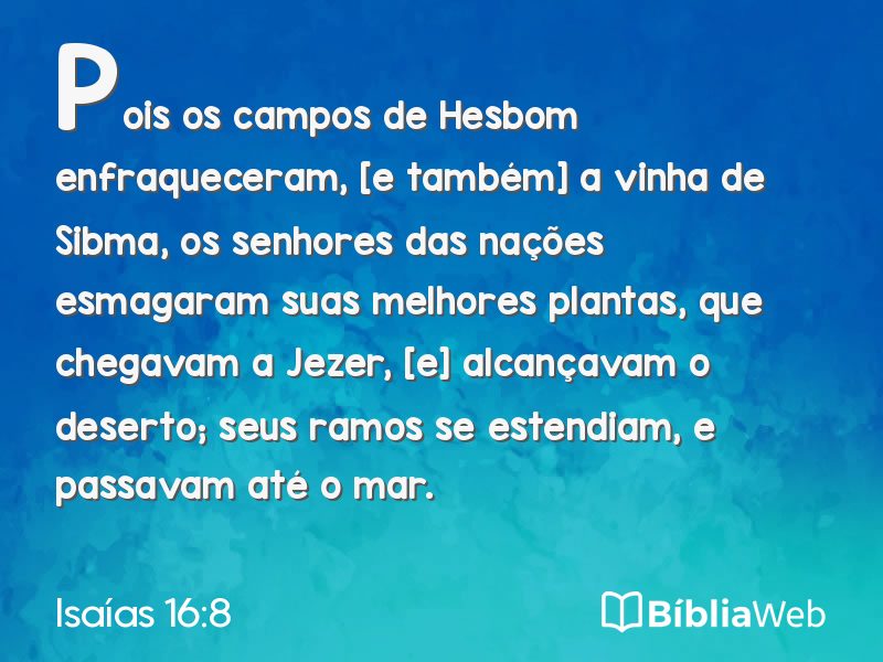 Isaías 16:8 em imagem para compartilhar