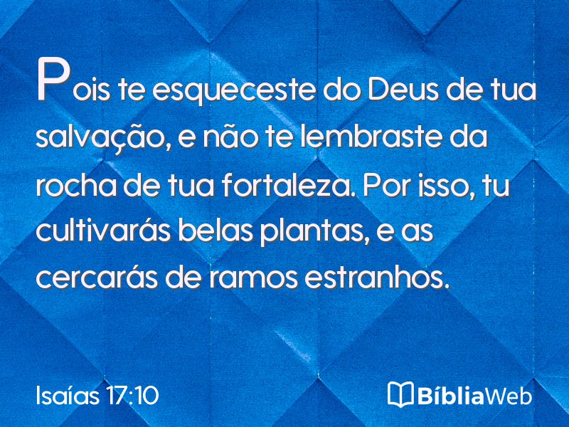 Isaías 17:10 em imagem para compartilhar