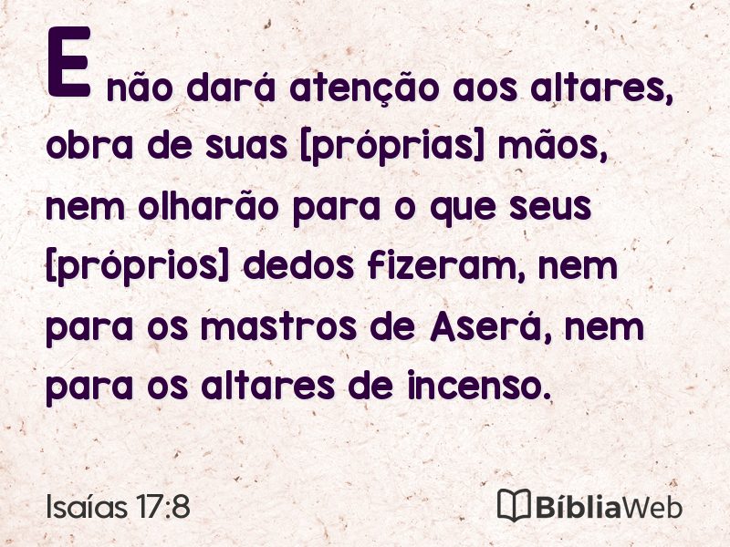 Isaías 17:8 em imagem para compartilhar