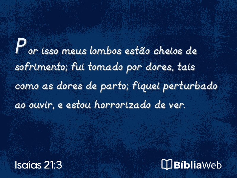 Isaías 21:3 em imagem para compartilhar