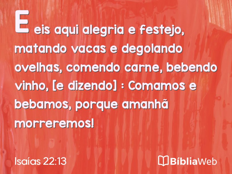 Isaías 22:13 em imagem para compartilhar
