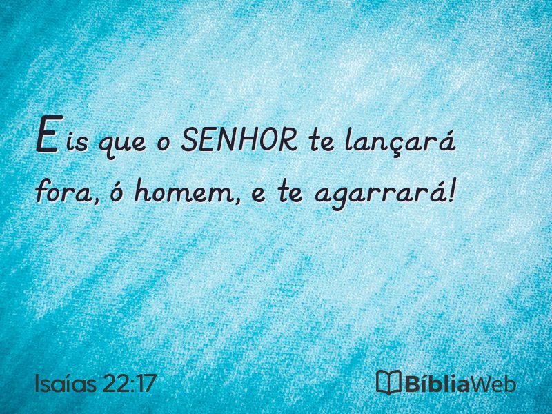 Isaías 22:17 em imagem para compartilhar