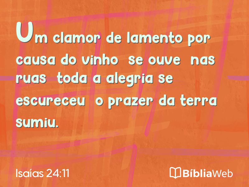 Isaías 24:11 em imagem para compartilhar