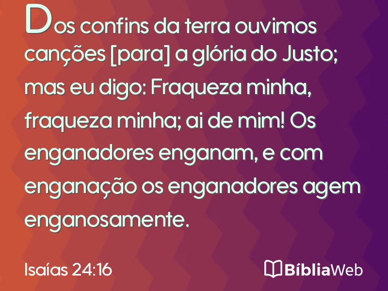 Isaías 24:16 em imagem para compartilhar