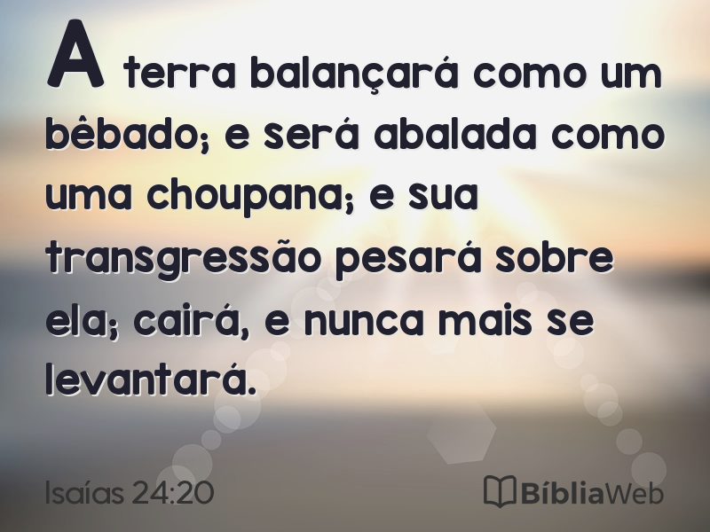 Isaías 24:20 em imagem para compartilhar