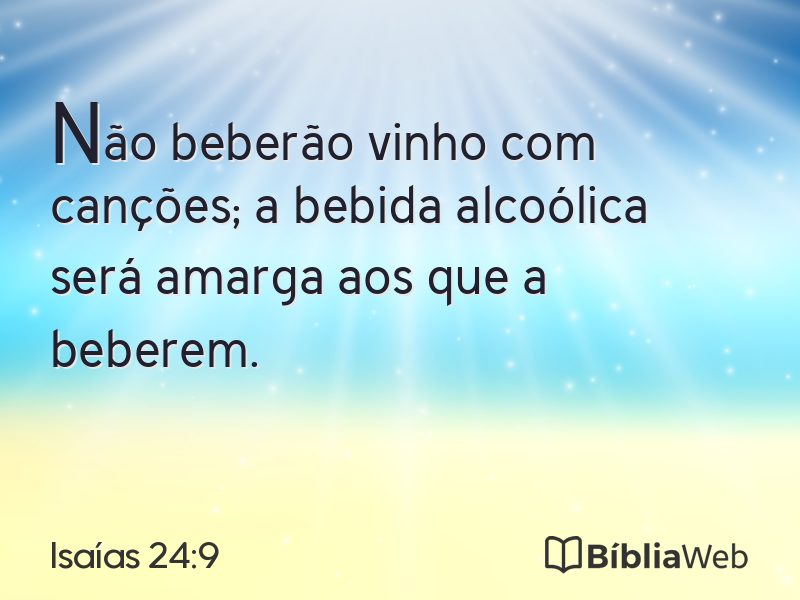 Isaías 24:9 em imagem para compartilhar